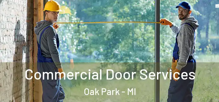  Commercial Door Services Oak Park - MI