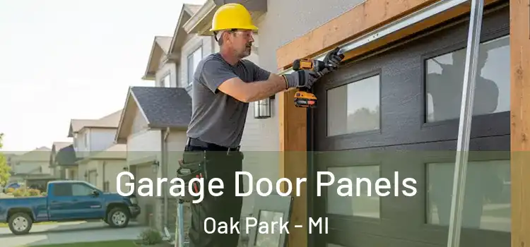  Garage Door Panels Oak Park - MI